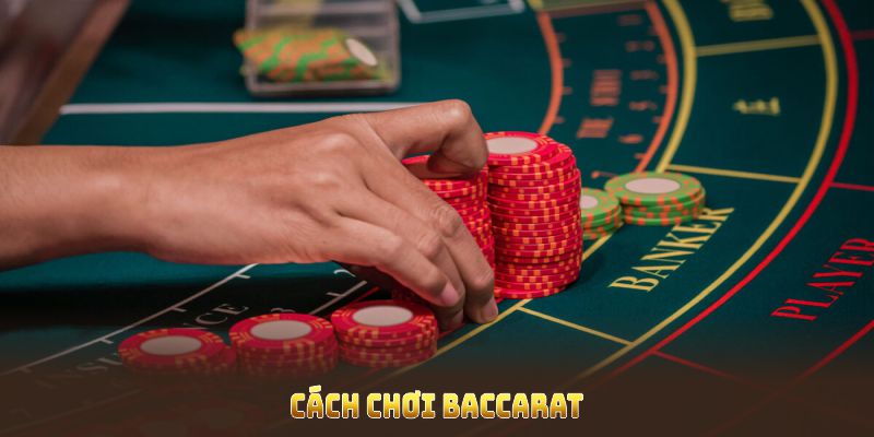 Trò chơi Baccarat dễ trải nghiệm kiếm tiền