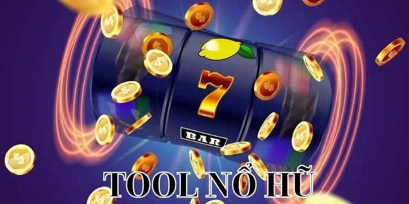 Những lưu ý giúp bạn sử dụng tool nổ hũ hiệu quả hơn